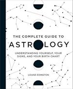 The Complete Guide to Astrology