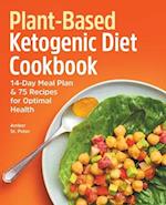 Plant-Based Ketogenic Diet Cookbook
