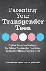 Parenting Your Transgender Teen