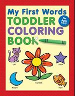 My First Words Toddler Coloring Book