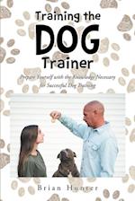 Training the Dog Trainer