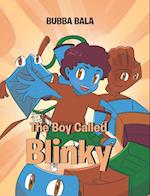 The Boy Called Blinky 