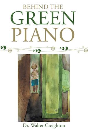 Behind the Green Piano