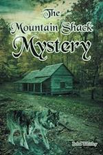 The Mountain Shack Mystery 