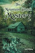 Mountain Shack Mystery