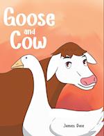 Goose and Cow 
