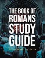 The Book of Romans Study Guide 