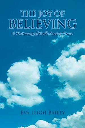 The Joy of Believing