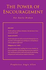 The Power of Encouragement: Not Easily Broken 