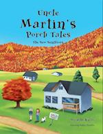 Uncle Martin's Porch Tales