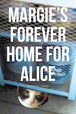 Margie's Forever Home For Alice 