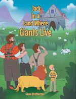 Jack in a Land Where Giants Live 