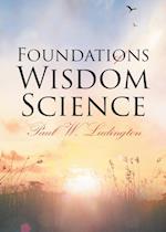 Foundations of Wisdom Science 