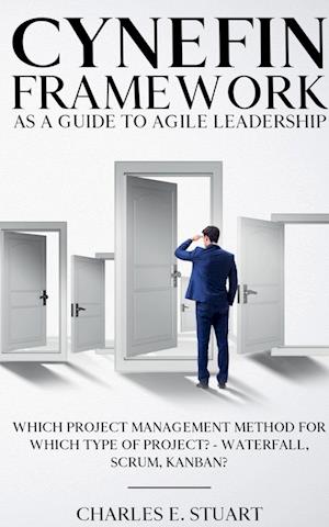 Cynefin-Framework as a Guide to Agile Leadership