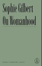 On Womanhood