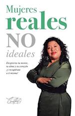 Mujeres Reales No Ideales