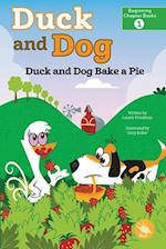 Duck and Dog Bake a Pie