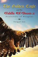 The Golden Eagle and the Fiddle of Doom 2 