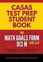 CASAS Test Prep Student Book for Math GOALS Form 913 M Level A/B 