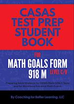 CASAS Test Prep Student Book for Math GOALS Form 918 M Level C/D 