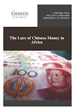 The Lure of Chinese Money in Africa 