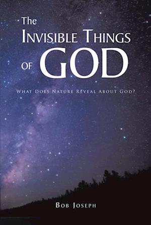 Invisible Things of God