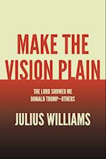 Make the Vision Plain