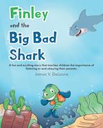 Finley and the Big Bad Shark 