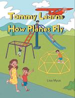 Tommy Learns How Planes Fly