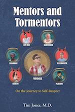 Mentors and Tormentors