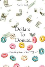 Dollars to Donuts...