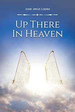 Up There in Heaven 