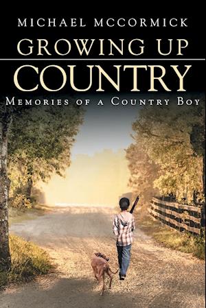 Growing Up Country