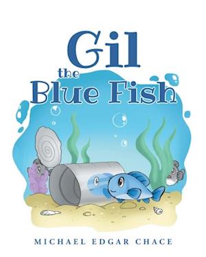 Gil the Blue Fish