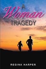 Woman Tragedy