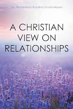 A Christian View on Relationships