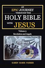 An Epic Journey through the Holy Bible with Jesus