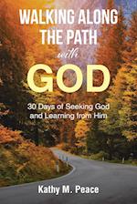 Walking Along the Path with God