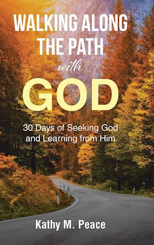 Walking Along the Path with God