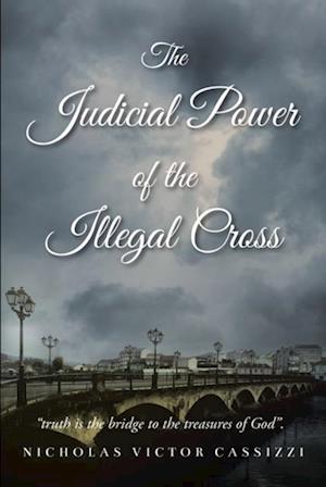 Judicial Power of the Illegal Cross