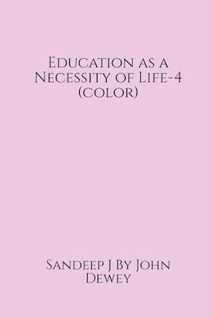 Education as a Necessity of Life-4 (color)