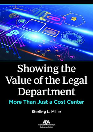 Showing the Value of the Legal Department
