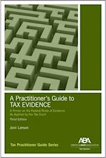 A Practitioner's Guide to Tax Evidence