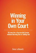 Winning in Your Own Court