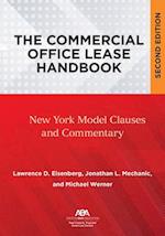 The Commercial Office Lease Handbook, Second Edition