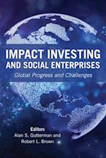 Impact Investing and Social Enterprises