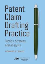 Patent Claim Drafting Practice