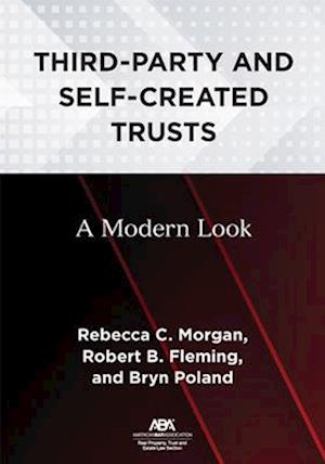 Third-Party and Self-Created Trusts