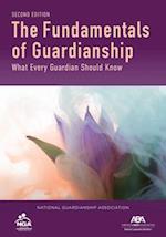 The Fundamentals of Guardianship