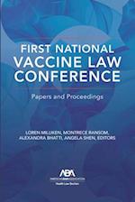 First National Vaccine Law Conference